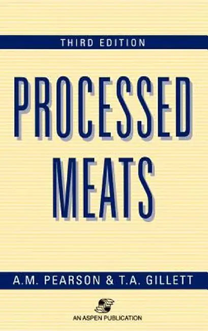 Processed Meats by A. M. Pearson