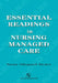 Essential Readings in Nursing Managed Care by Susan Odegaard Turner, David Turner