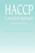 Haccp Training Resource Pack by Sara Mortimore
