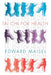 Tai Chi For Health by Edward Maisel