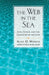 Web in the Sea: Jung, Sophia, and the Geometry of the Soul by Alice O. Howell