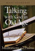 Talking with God in Old Age: Meditations and Psalms by Missy Buchanan