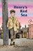 Henry's Red Sea by Barbara Smucker