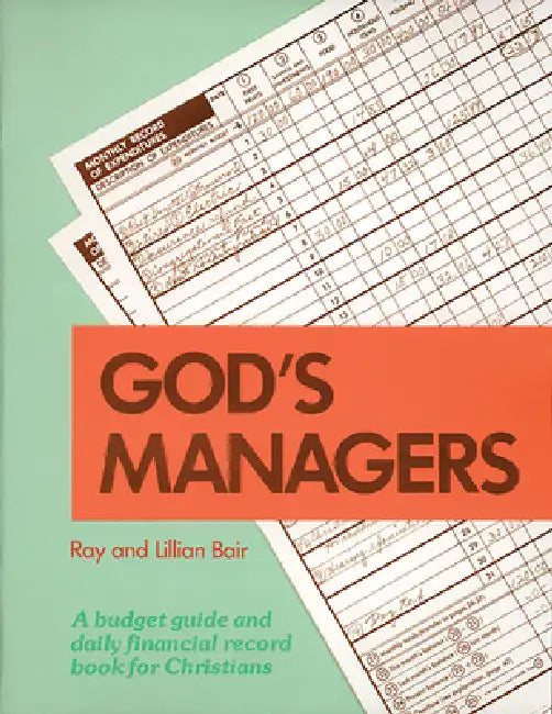 God's Managers by Ray Bair, Lillian Bair
