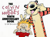 The Calvin and Hobbes Tenth Anniversary Book by Bill Watterson