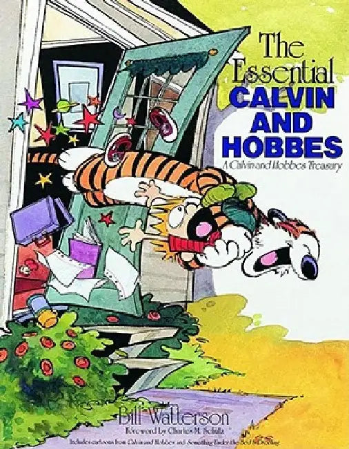 The Essential Calvin and Hobbes: A Calvin and Hobbes Treasury by Bill Watterson