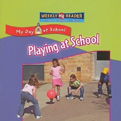 Playing at School by Joanne Mattern