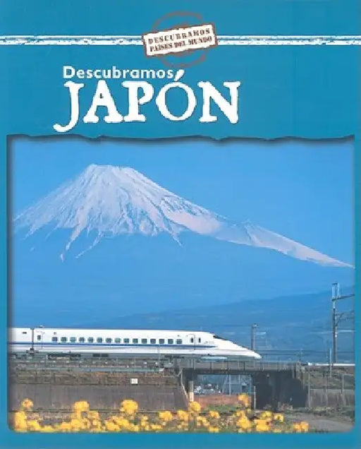 Descubramos Japón (Looking at Japan) by Jillian Powell