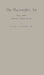 The Playwright's Art: Stage, Radio, Television, Motion Pictures by Roger M. Busfield