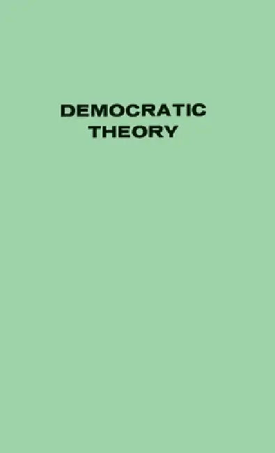 Democratic Theory by Giovanni Sartori