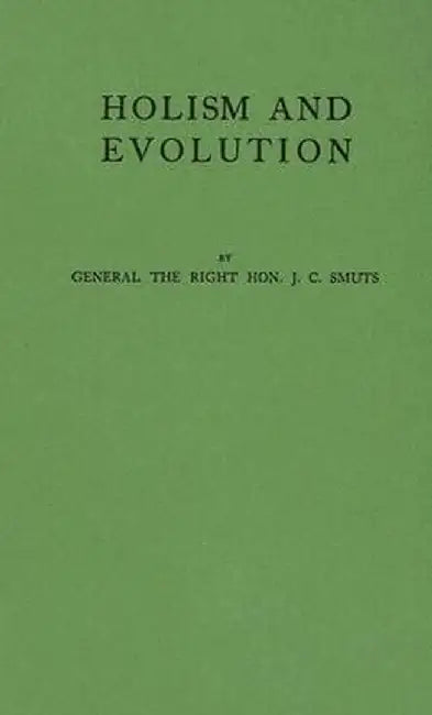 Holism and Evolution by Jan Smuts