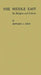 The Middle East: Its Religion and Culture by Edward Jabra Jurji