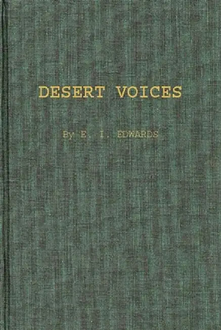 Desert Voices by Elza Ivan Edwards
