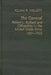 The General: Robert L. Bullard and Officership in the United States Army, 1881-1925 by Allan Reed Millett