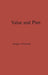Value and Plan: Economic Calculation and Organization in Eastern Europe by Unknown