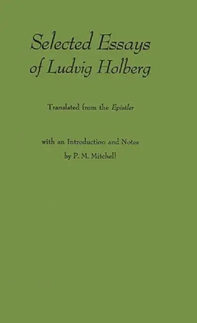 Selected Essays by Ludvig Holberg