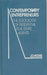 Contemporary Entrepreneurs: The Sociology of Residential Real Estate Agents by J. D. House