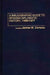 A Bibliographic Guide to Spanish Diplomatic History, 1460-1977 by James W. Cortada