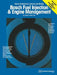 Bosch Fuel Injection & Engine Management: Theory of Operation, Troubleshooting and Service Using Common Tools and Equipment, High Performance Tuning, by C. Probst