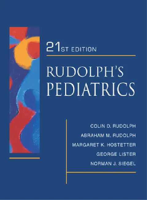 Rudolph's Fundamentals of Pediatrics: Third Edition by Abraham M. Rudolph, Robert K. Kamei, Kim J. Overby