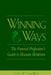Winning Ways: The Funeral Profession's Guide to Human Relations by Todd W. Van Beck