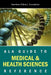 ALA Guide To Medical & Health Science by American Library Association