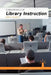 Fundamentals of Library Instruction by Monty L. McAdoo