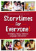 Storytimes for Everyone!: Developing Young Children's Language and Literacy by Saroj Nadkarni Ghoting, Pamela Martin-Diaz