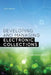 Developing and Managing Electronic Collections: The Essentials by Peggy Johnson