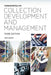 Fundamentals of Collection Development and Management by Peggy Johnson