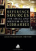 Reference Sources for Small and Medium-Sized Libraries, Eighth Edition by Jack O'Gorman
