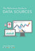 The Reference Guide to Data Sources by Julia Bauder