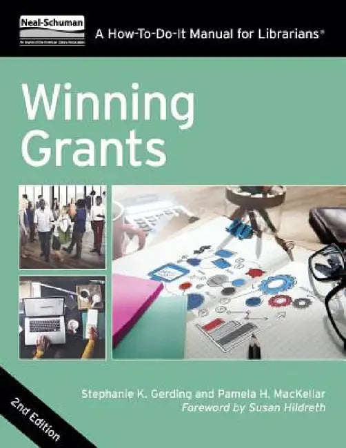 Winning Grants by Stephanie K. Gerding, Pamela H. Mackellar