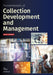 Fundamentals of Collection Development and Management by Peggy Johnson