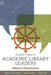 A Starter's Guide for Academic Library Leaders: Advice in Conversation by Amanda Clay Powers
