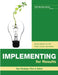 Implementing for Results: Your Strategic Plan in Action by Sandra S. Nelson