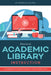 Practical Academic Library Instruction: Learner-Centered Techniques by Jo Angela Oehrli