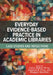 Everyday Evidence-Based Practice in Academic Libraries: Case Studies and Reflections by Clare Walker Wiley