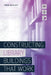 Constructing Library Buildings That Work by Fred Schlipf