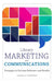 Library Marketing and Communications: Strategies to Increase Relevance and Results by Cordelia Anderson