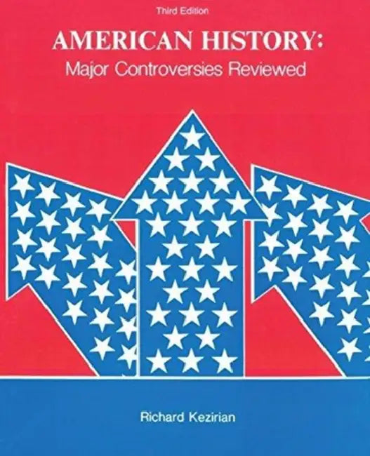 American History: Major Controversies Reviewed by Wendy M. Thompson