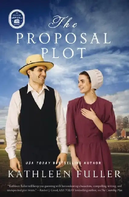 The Proposal Plot by Kathleen Fuller