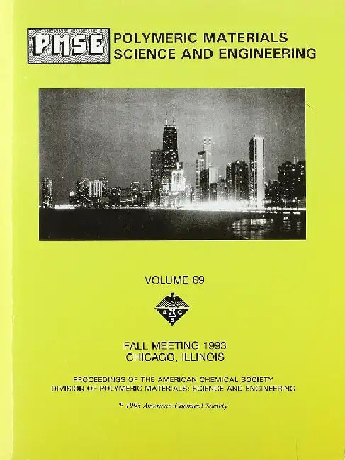 Polymeric Materials Science and Engineering, PMSE69F by PMSE