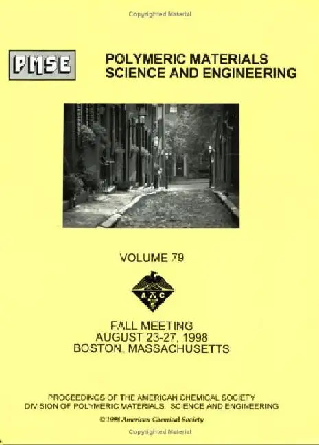 Polymeric Materials Science and Engineering by PMSE