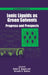 Ionic Liquids as Green Solvents: Progress and Prospects by Robin D. Rogers, Kenneth R. Seddon