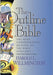 The Outline Bible by Harold L. Willmington