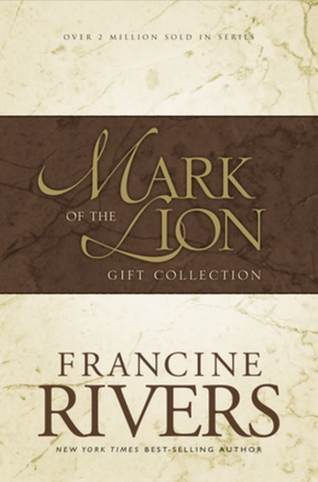 Mark of the Lion Gift Collection: Gift Collection by Francine Rivers