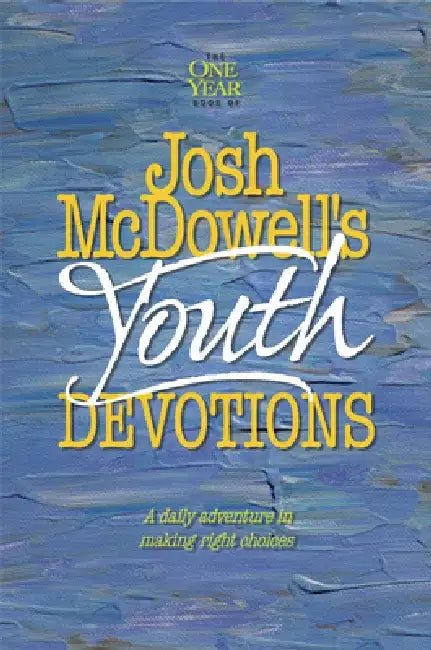 The One Year Josh McDowell's Youth Devotions by Bob Hostetler