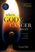 When God and Cancer Meet: True Stories of Hope and Healing by Lynn Eib