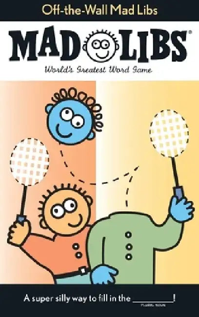 Off the Wall Mad Libs by Roger Price